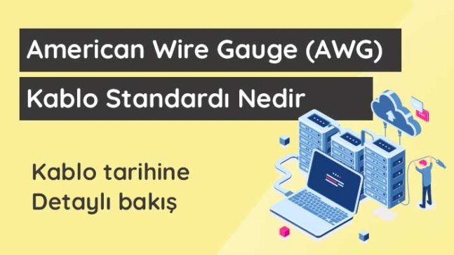 American-Wire-Gauge-AWG-standardi-nedir