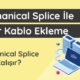 Mechanical Splice (Mekanik Ekleme) ile Fiber Optik Kablo Ekleme