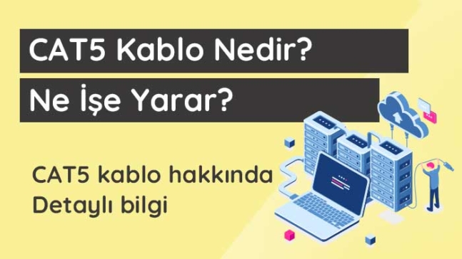 cat5-kablo-nedir-ne-ise-yarar