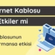 Ethernet kablosu hızı etkiler mi
