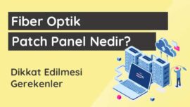 fiber-optic-patch-panel-nedir
