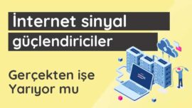 İnternet sinyal güçlendiriciler gerçekten işe yarıyor mu İnternet sinyal güçlendiriciler gerçekten işe yarıyor mu