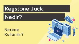 Keystone jack nedir?