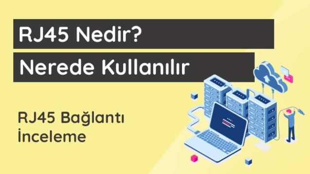 RJ45 nedir
